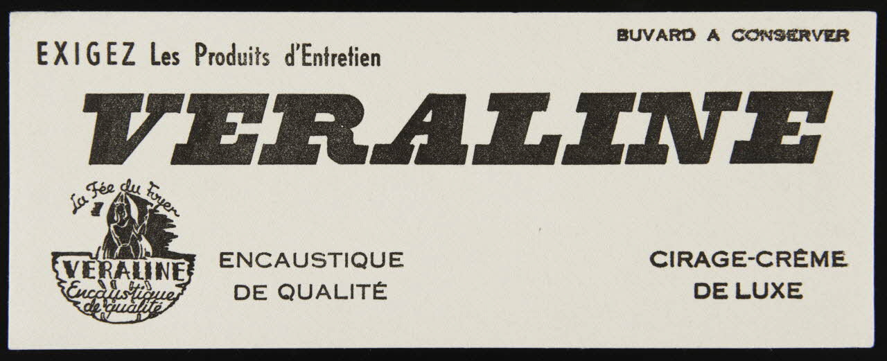 buvard publicitaire EXIGEZ Les Produits d'Entretien  VERALINE 1994.34.1291 Photo