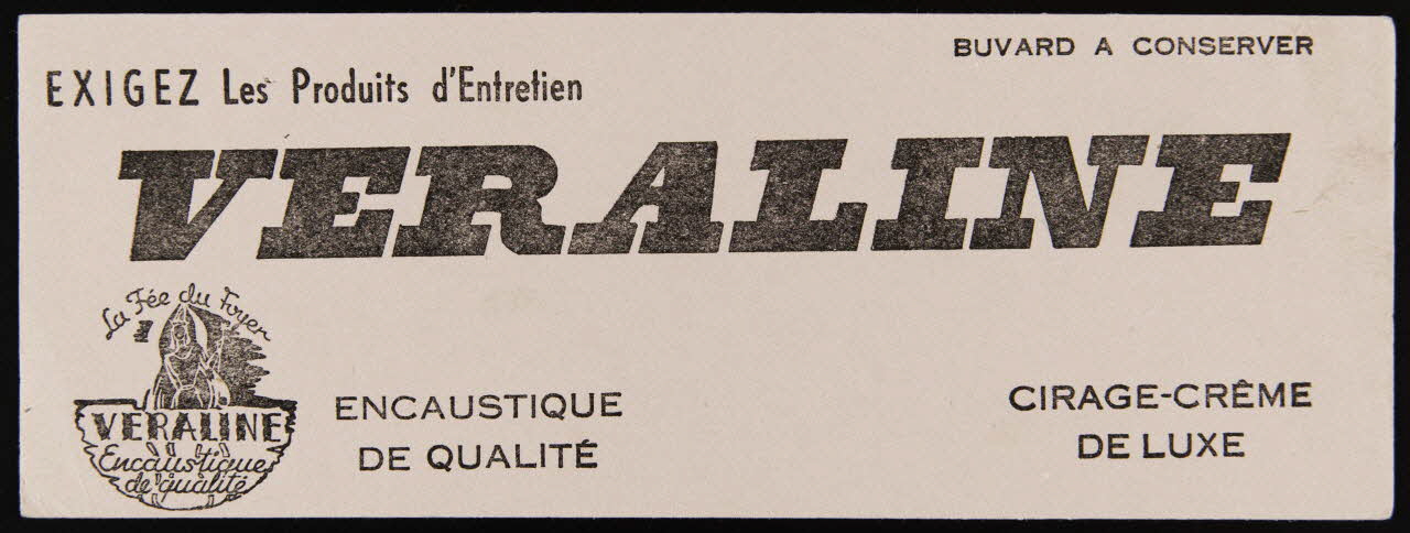 buvard publicitaire EXIGEZ Les Produits d'Entretien  VERALINE 1994.34.1292 Photo