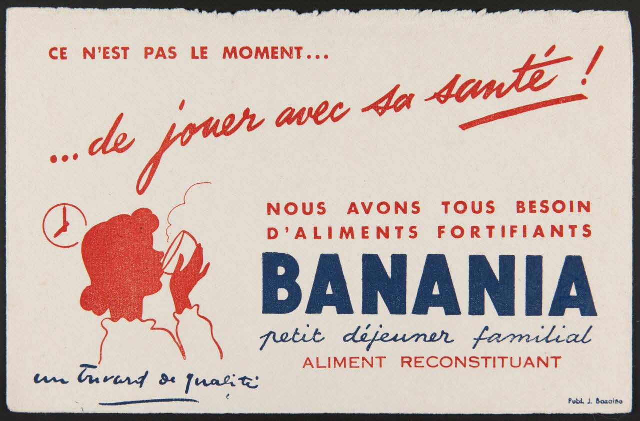 buvard publicitaire NOUS AVONS TOUS BESOIN  D'ALIMENTS FORTIFIANTS  BANANIA 1994.34.146 Photo