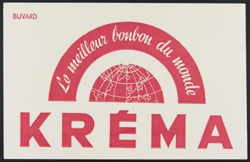 buvard publicitaire Le meilleur bonbon du monde  KREMA 1994.34.167 Photo