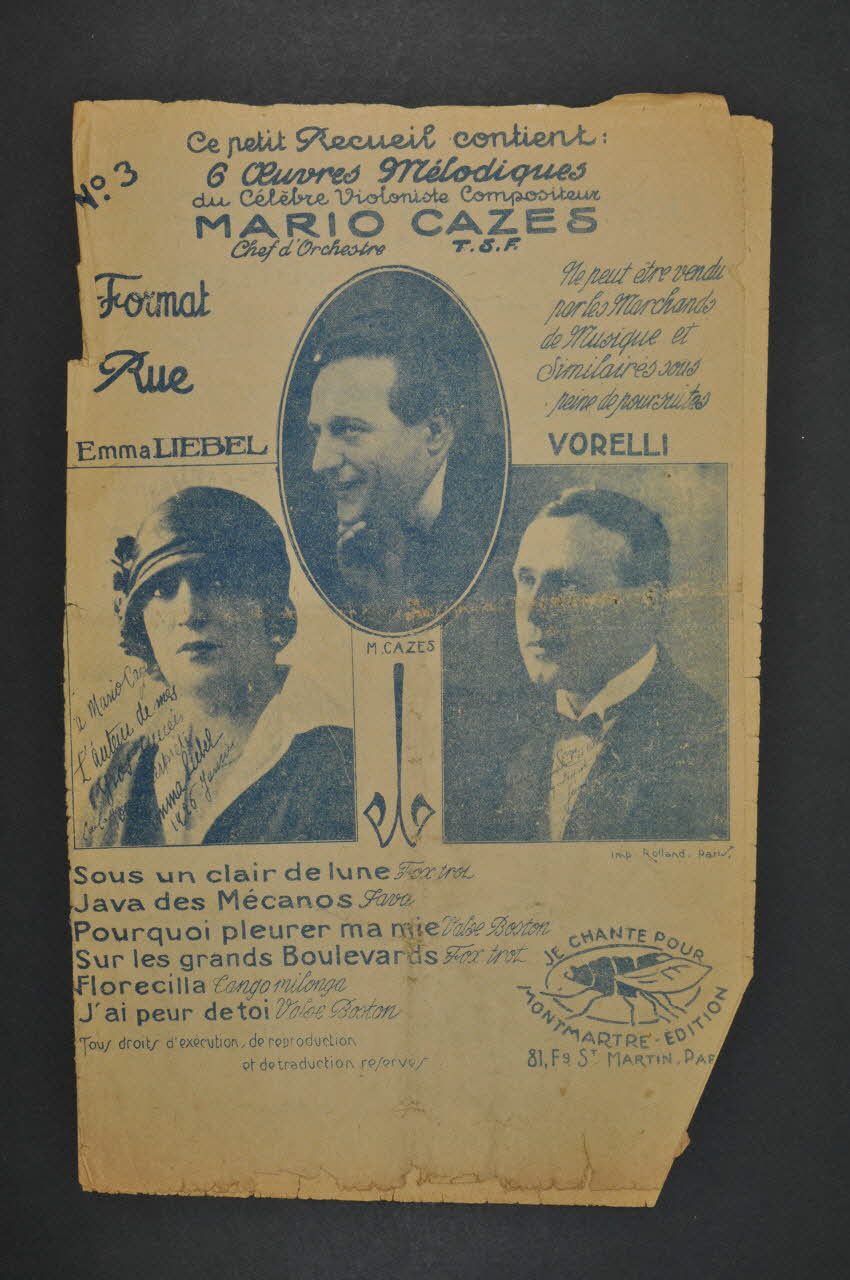 Didier Gold ; Mario Cazes ; Emma Liébel ; Vorelli ; Montmartre Edition chanson petit format Île-de-France, France 1926 1966.187.3 Photo Mucem