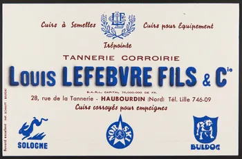 buvard publicitaire TANNERIE CORROIRIE  LOUIS LEFEBVRE FILS & Cie 1994.34.1743  Photo