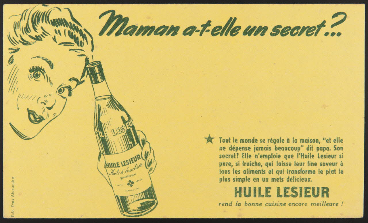 buvard publicitaire Maman a-t-elle un secret?..  HUILE LESIEUR 1994.34.354 Photo