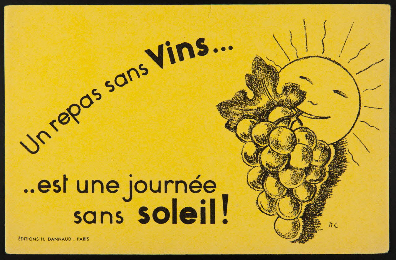 buvard publicitaire Un repas sans Vins...  ...est une journée  sans soleil! 1994.34.36 Photo