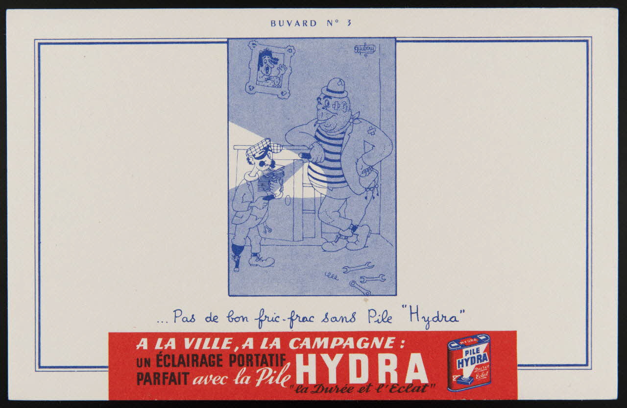 buvard publicitaire ... Pas de bon fric-frac sans Pile "Hydra" 1994.34.456 Photo