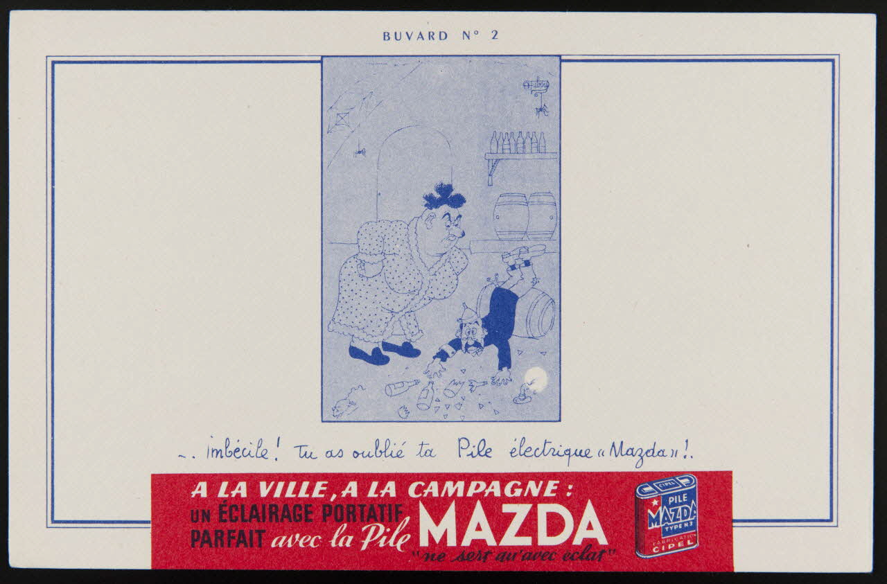 buvard publicitaire - Imbécile ! Tu as oublié ta Pile électrique "Mazda" !. 1994.34.462 Photo