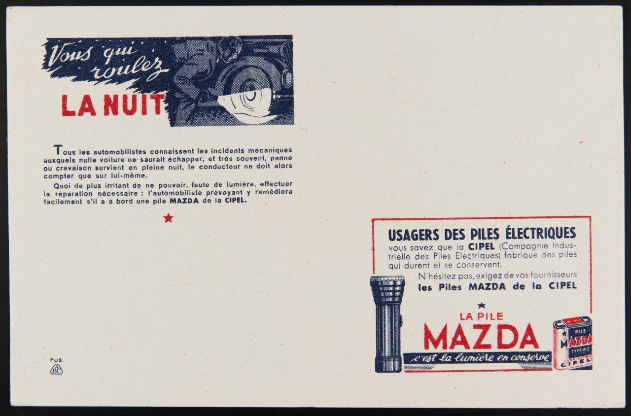 buvard publicitaire Vous qui  roulez  LA NUIT  LA PILE  MAZDA 1994.34.468 Photo