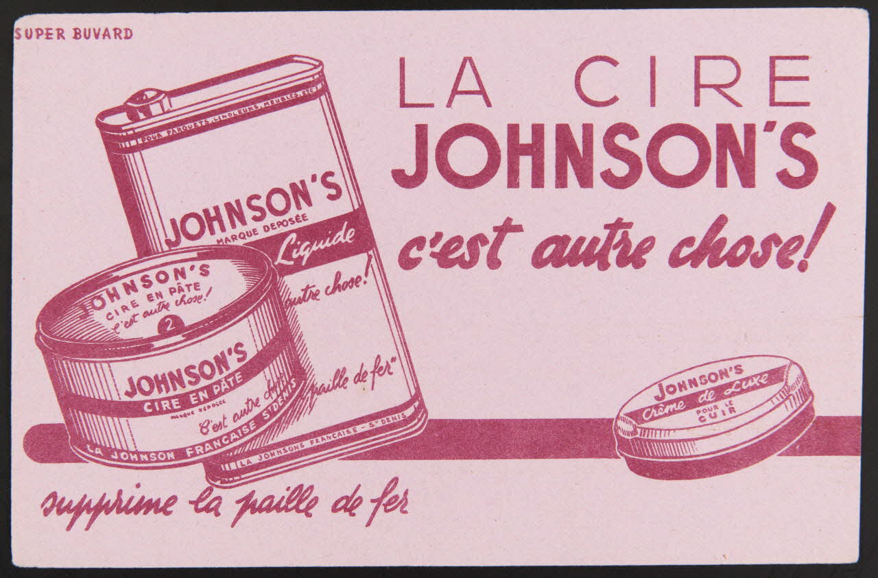buvard publicitaire LA CIRE  JOHNSON'S  c'est autre chose! 1994.34.495 Photo