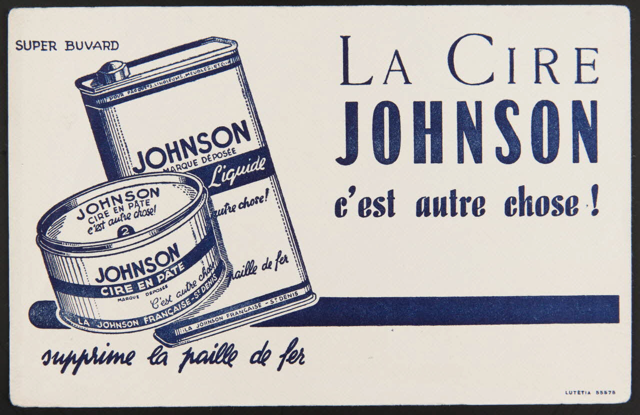 buvard publicitaire LA CIRE  JOHNSON  c'est autre chose! 1994.34.497 Photo