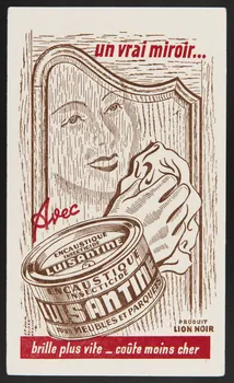 buvard publicitaire un vrai miroir...  Avec  ENCAUSTIQUE  INSECTICIDE  LUISANTINE 1994.34.502 Photo