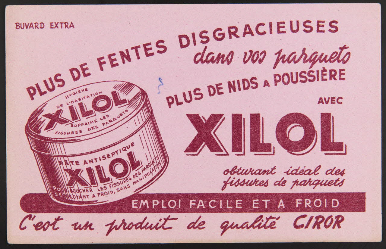 buvard publicitaire PLUS DE FENTES DISGRACIEUSES  dans vos parquets  PLUS DE NIDS A POUSSIERE  AVEC XILOL 1994.34.507 Photo