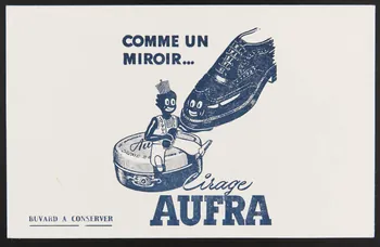 buvard publicitaire COMME UN  MIROIR...  Cirage AUFRA 1994.34.514 Photo