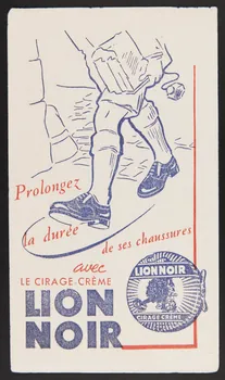 buvard publicitaire Prolongez  la durée  de ses chaussures  avec  LE CIRAGE-CREME  LION NOIR 1994.34.532  Photo