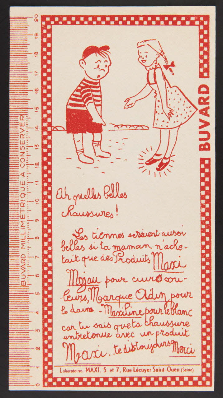 buvard publicitaire Ah quelles belles  chaussures!  Les tiennes seraient aussi  belles si ta maman n'ache-  tait que des Produits Maxi  Mojau 1994.34.542 Photo