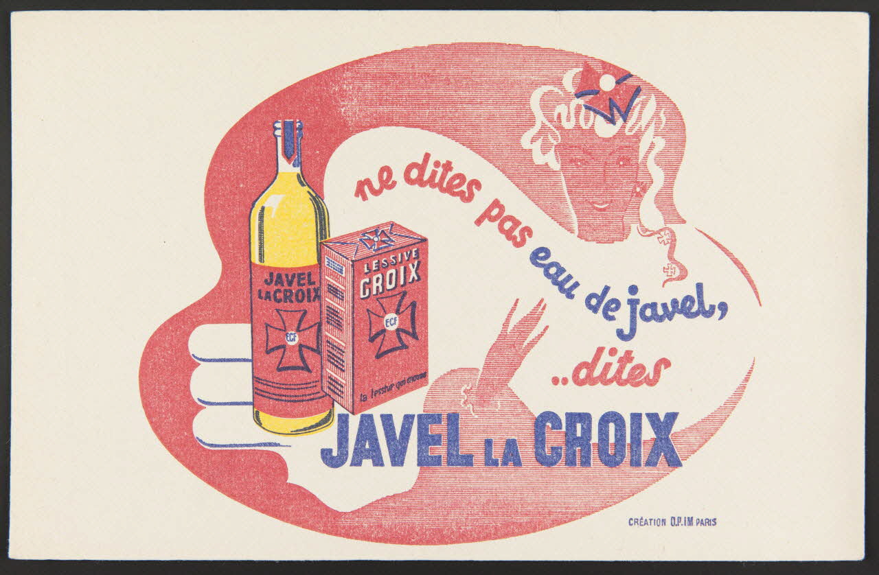 buvard publicitaire ne dites pas eau de javel,  .. dites  JAVEL LA CROIX 1994.34.589  Photo