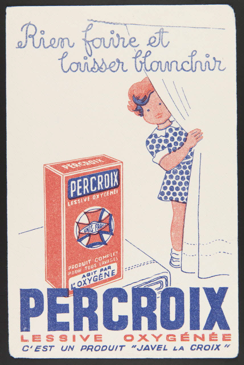 buvard publicitaire Rien faire et  laisser blanchir  PERCROIX 1994.34.594 Photo