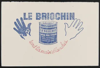 buvard publicitaire LE BRIOCHIN  rend les mains blanches 1994.34.803 Photo