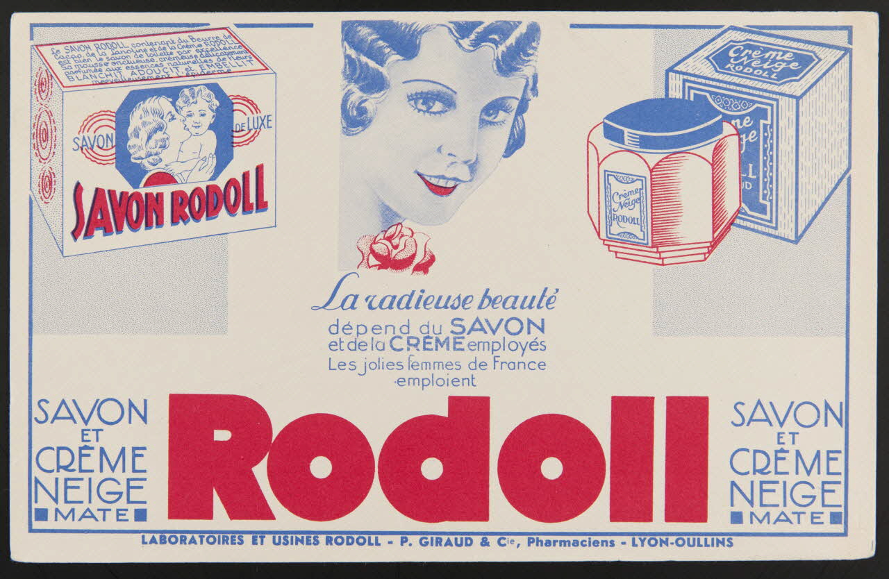 buvard publicitaire La radieuse beauté  dépend du SAVON  et de la CREME employés  Les jolies femmes de France  emploient  Rodoll 1994.34.813 Photo