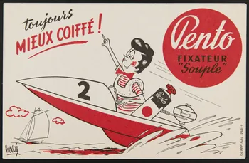 buvard publicitaire Toujours  MIEUX COIFFE !  Pento  FIXATEUR  "Souple" 1994.34.823 Photo