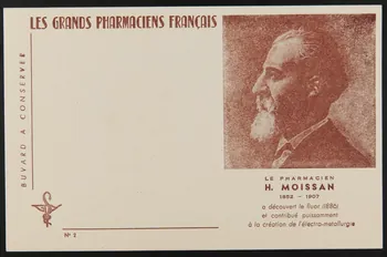 buvard publicitaire LES GRANDS PHARMACIENS FRANCAIS  H. MOISSAN 1994.34.982 Photo