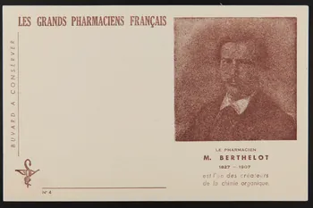 buvard publicitaire LES GRANDS PHARMACIENS FRANCAIS  M. BERTHELOT 1994.34.984 Photo