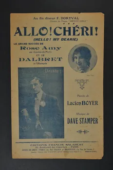 Lucien Boyer ; Dave Stamper ; Rose Amy ; Paul Dalbret ; Francis F. Salabert chanson petit format Île-de-France, France 1917 1966.189.63  Photo Mucem
