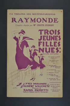 Yves Mirande ; Raoul Moretti ; Albert Willemetz ; Colette Etcherry ; Salabert chanson petit format Île-de-France, France 1925 1965.175.106 Photo Mucem