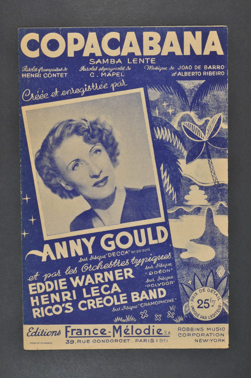 Alberto Ribeiro ; Joao de Barro ; Henri Coutet ; Anny Gould ; France-Mélodie chanson petit format Île-de-France, France 1944 1966.189.90 Photo Mucem