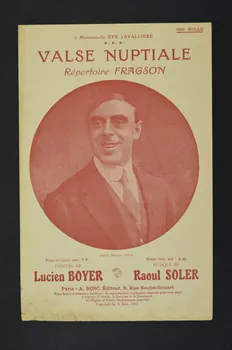 Lucien Boyer ; Raoul Soler ; Harry Fragson ; Auguste Bosc chanson petit format Île-de-France, France 1912 1965.175.31  Photo Mucem