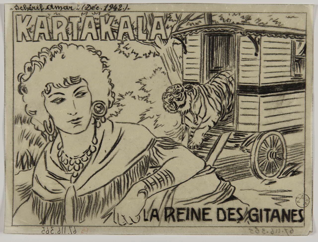 Gustave Soury dessin schérif Amar  KARTAKALA  LA REINE DES GITANES 1942 1967.116.365 Photo