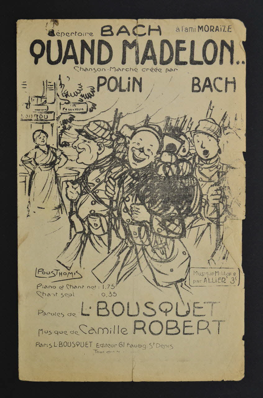 Louis Bousquet ; Camille Robert ; Bach ; Polin chanson petit format Île-de-France, France 1914 1966.190.133 Photo Mucem