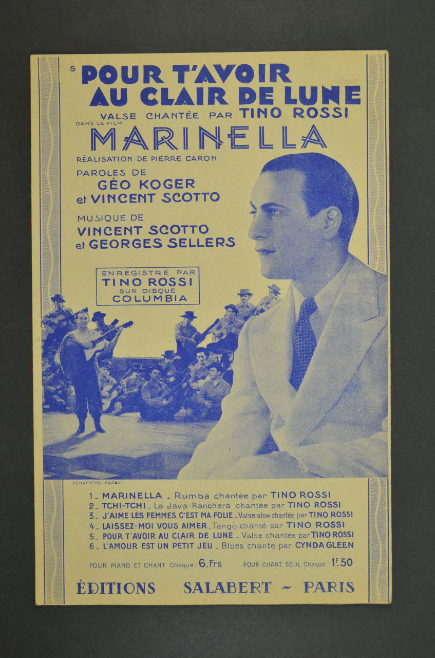 Georges Sellers ; Vincent Scotto ; Géo Koger ; Tino Rossi ; Francis F. Salabert chanson petit format Île-de-France, France 1935 1966.190.144 Photo Mucem