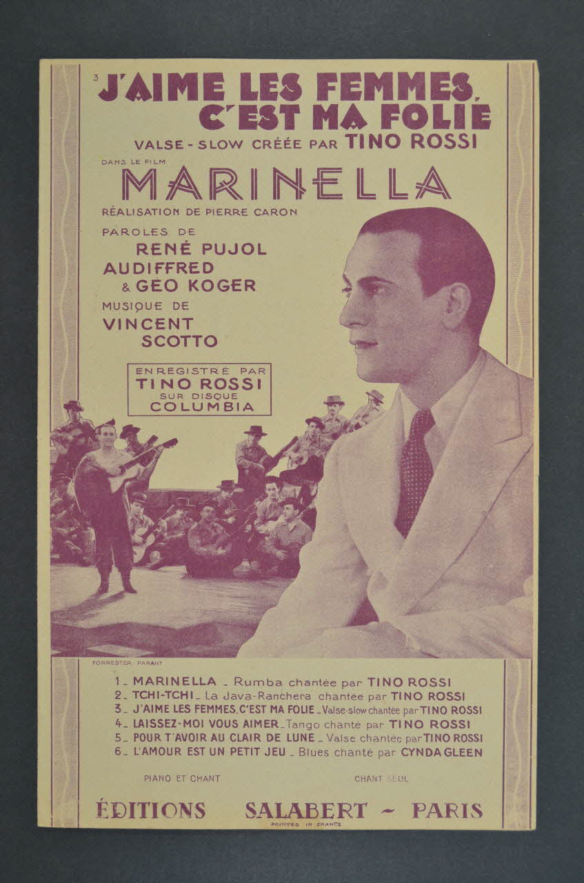René Pujol ; Vincent Scotto ; E Audiffred ; Géo Koger ; Tino Rossi ; Francis F. Salabert chanson petit format Île-de-France, France 1936 1966.190.145 Photo Mucem