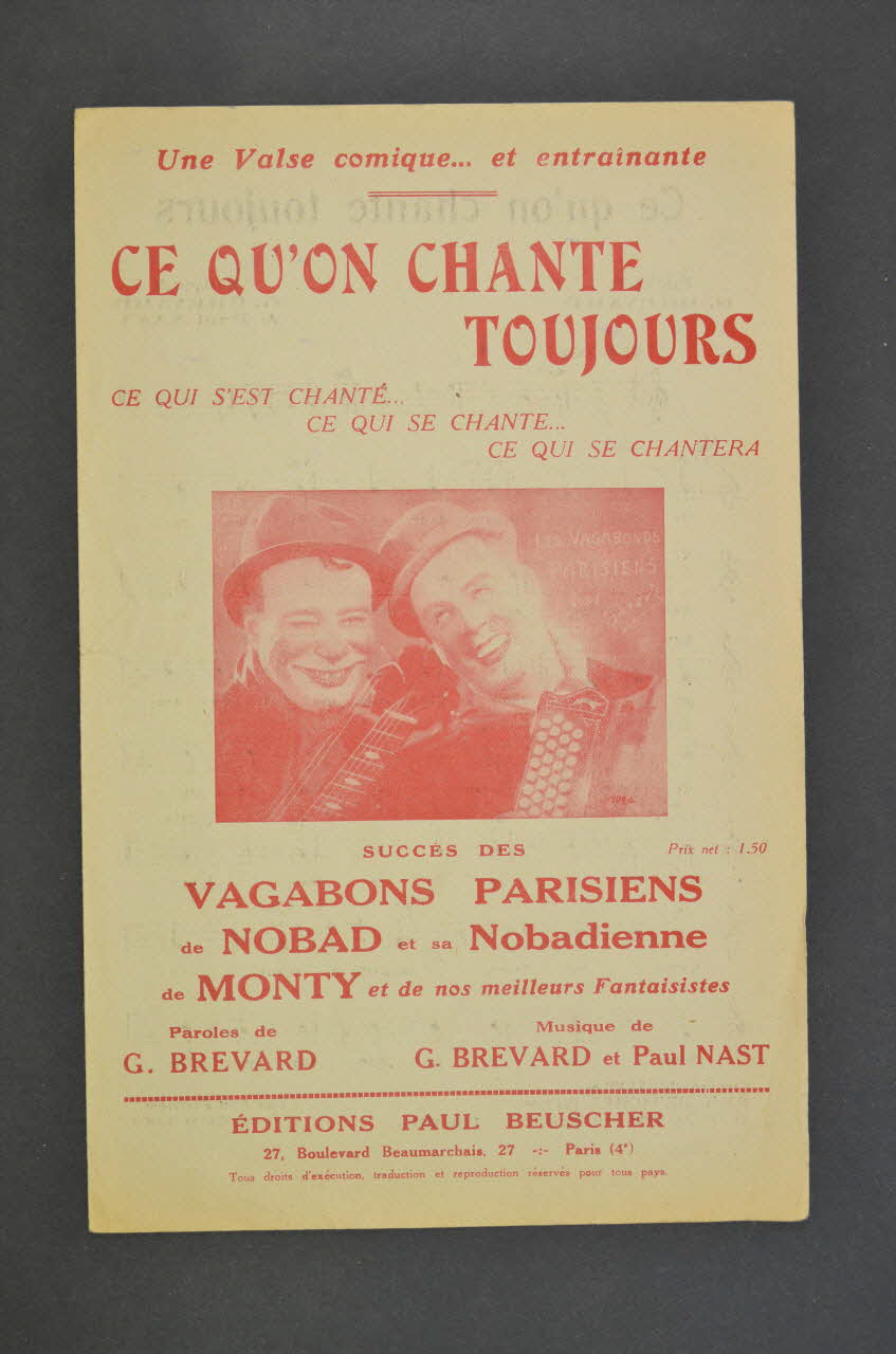 Paul Nast ; G. Brévard ; Francis Lopez ; Vagabonds Parisiens; ; Nobad ; Monty ; Paul Beuscher chanson petit format Île-de-France, France 1935 1966.190.158 Photo Mucem
