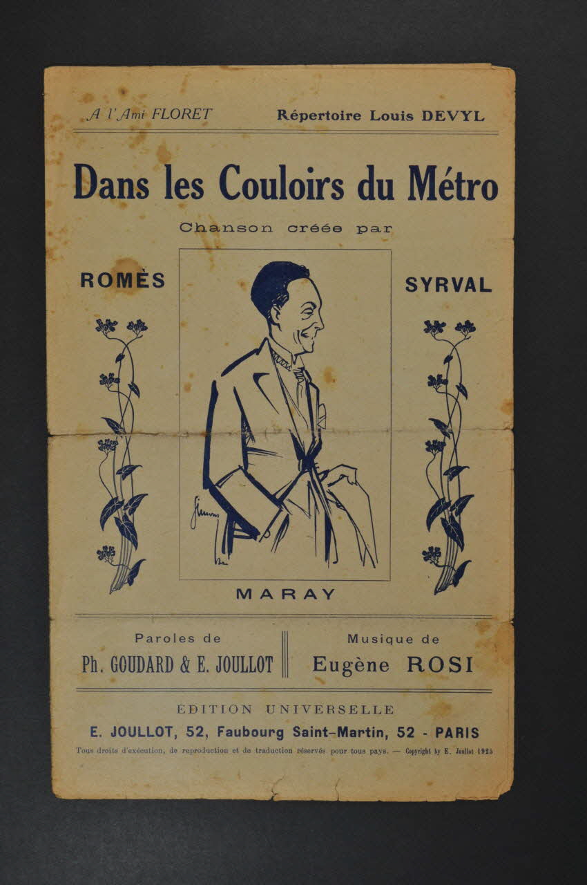 Philippe Goudard ; Eugène Rosi ; Edmond Joullot ; Romès ; Syrval ; Maray ; Edition Universelle; chanson petit format Île-de-France, France 1925 1965.176.16 Photo Mucem