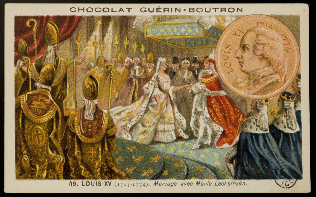 carte réclame 49. LOUIS XV (...) Marie Lecksinska. 1967.183.18 Photo Mucem