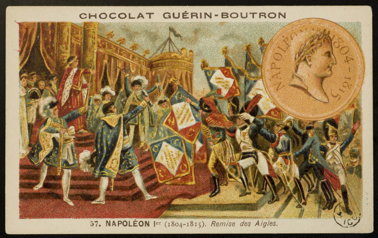 carte réclame 57. NAPOLEON Ier (...) des Aigles. 1967.183.25 Photo Mucem