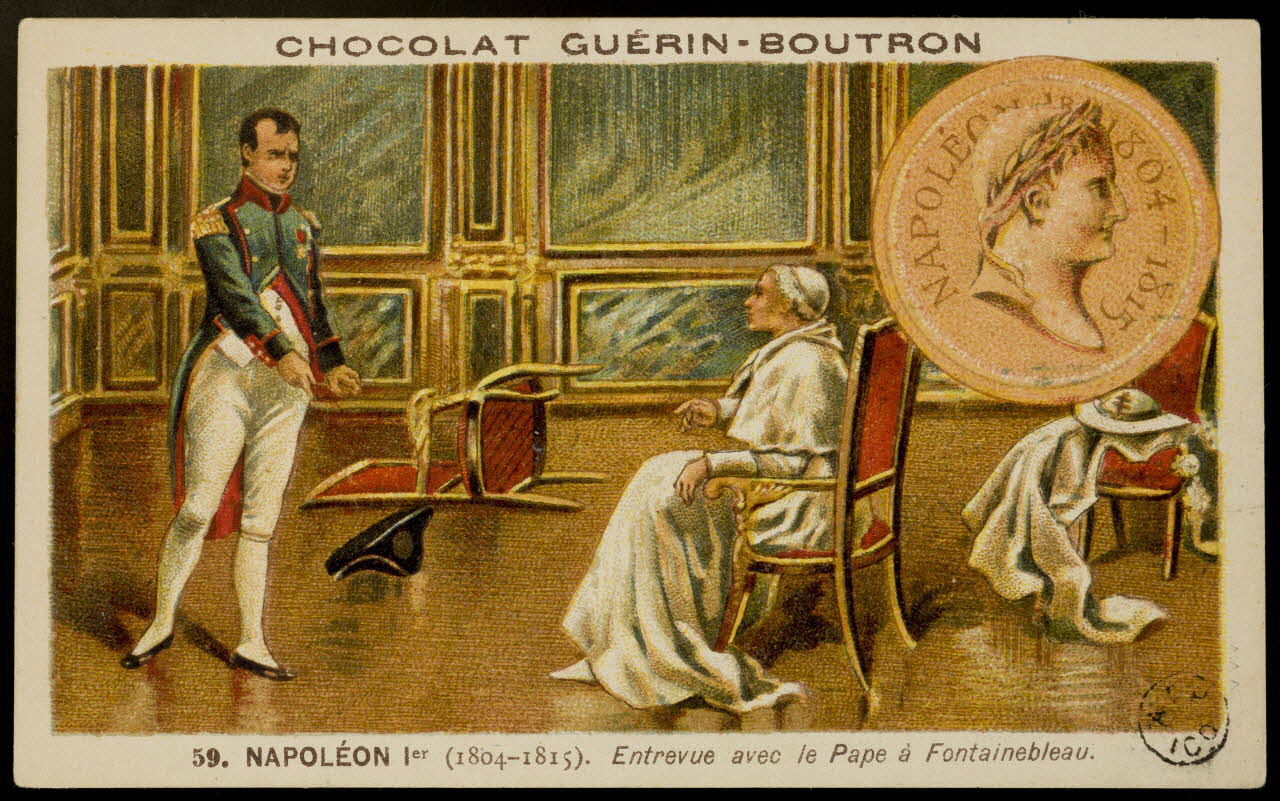 carte réclame 59. NAPOLEON Ier . Entrevue avec le Pape à Fontainebleau. 1967.183.27 Photo Mucem