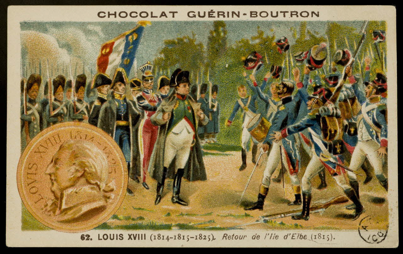 carte réclame 62. LOUIS XVIII (...) d'Elbe (1815). 1967.183.30 Photo Mucem