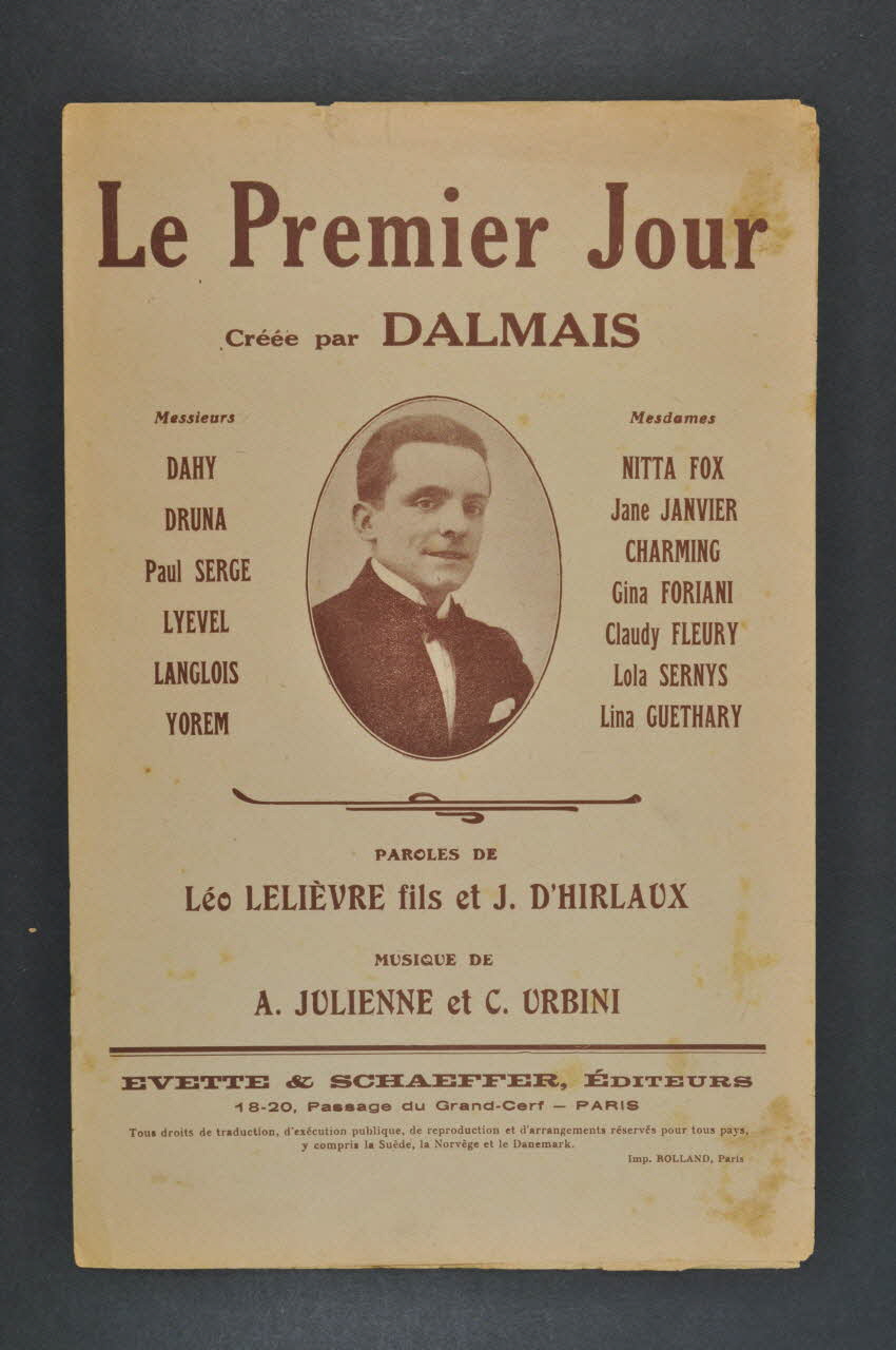 Ciro Urbini ; A. Julienne ; Léo Fils Lelièvre ; J. D' Hirlaux ; Dalmais ; Evette & Schaeffer ; Evette; chanson petit format Île-de-France, France 1924 1965.176.5 Photo Mucem