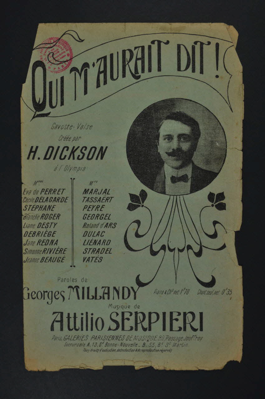 Georges Millandy ; Attilio Serpieri ; Henri Dickson ; Galeries Parisiennes De Musique chanson petit format Île-de-France, France 1905 1965.177.53 Photo Mucem