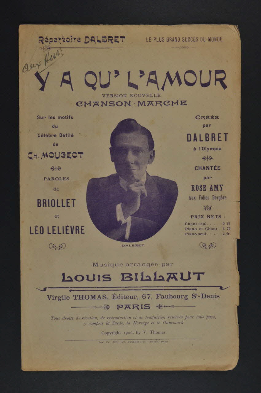 Paul Briollet ; Louis Billaut ; Léo Lelièvre ; Paul Dalbret ; Rose Amy ; Virgile Thomas chanson petit format Île-de-France, France 1917 1965.177.80 Photo Mucem