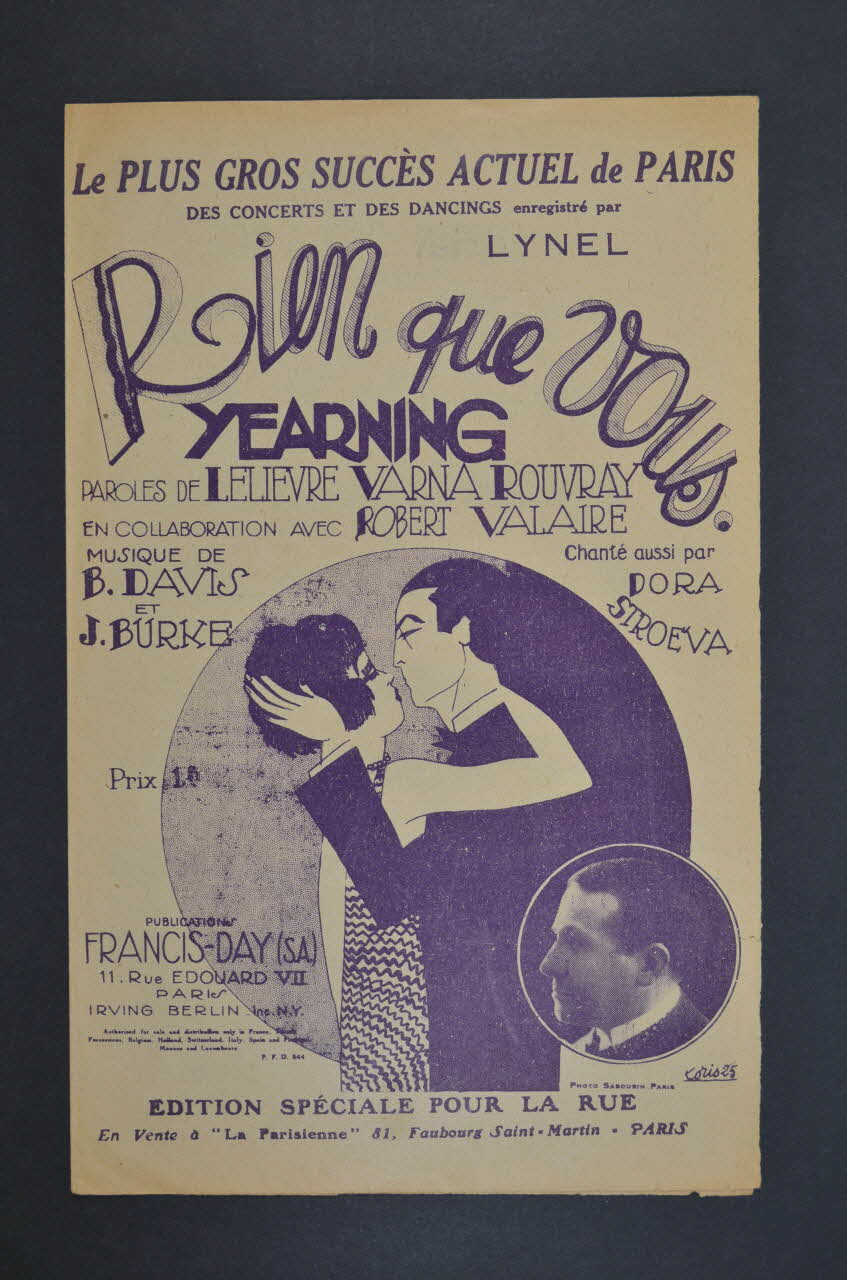 Joe Burke ; Benny Davis ; Léo Lelièvre ; Fernand Rouvray ; Henri Varna ; Louis Lynel ; Publications Francis Day (S.A); chanson petit format Île-de-France, France 1926 1966.199.135 Photo Mucem