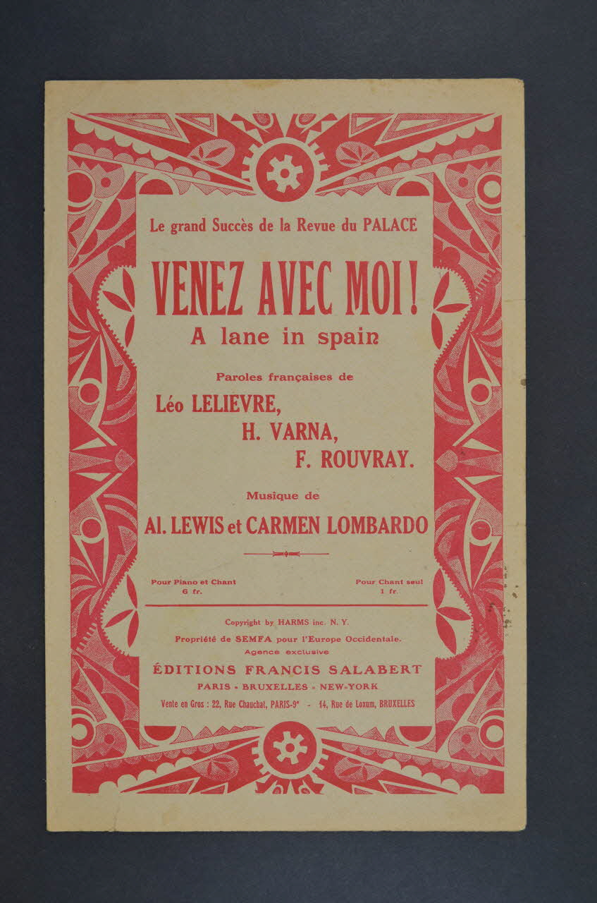 Carmen Lombardo ; Al Lewis ; Léo Lelièvre ; Fernand Rouvray ; Henri Varna ; Francis F. Salabert chanson petit format Île-de-France, France 1926 1965.183.28 Photo Mucem