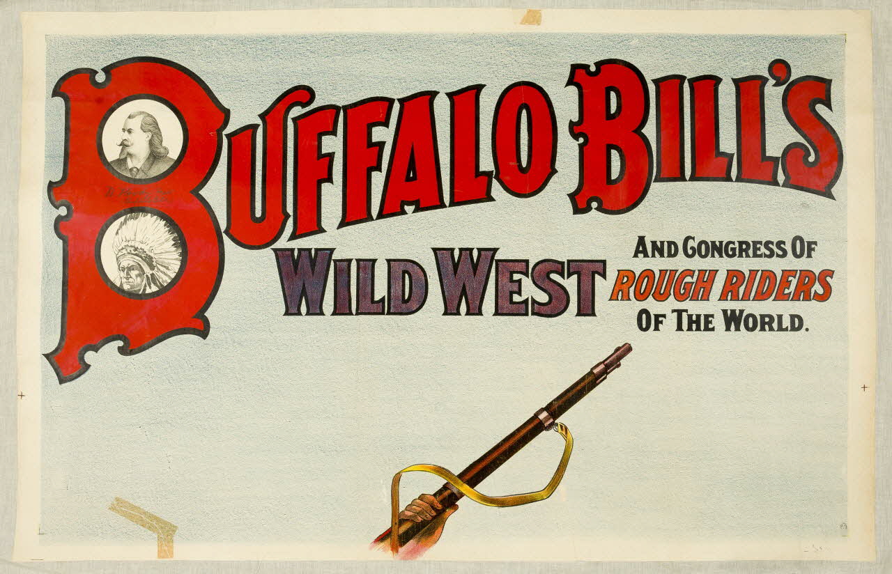 affiche BUFFALO BILL'S  WILD WEST AND CONGRESS OF  ROUGH RIDERS  OF THE WORLD.  ARABES DU DESERT (1ère partie) 1969.31.17.1 Photo