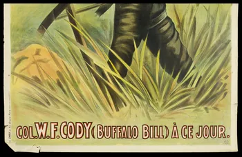 affiche BUFFALO BILL'S  WILD WEST  AND CONGRESS OF ROUGH  RIDERS OF THE  WORLD. (2ème partie) 1969.31.18.2 Photo