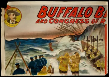 affiche BUFFALO BILL'S  AND CONGRESS OF ROUGH RIDERS OF THE WORLD  LES SAUVETEURS DE LA VIE LES DESTRUCTEURS DE LA VIE (1ère partie) 1969.31.21.1 Photo