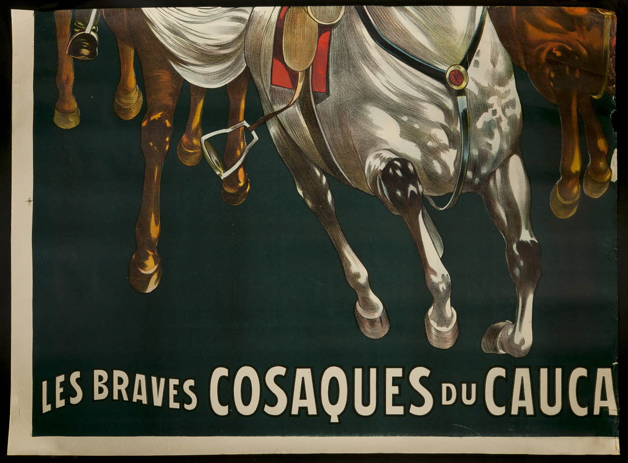 affiche [BUFFALO BILL'S WILD WEST AND CONGRESS OF ROUGH RIDERS OF THE WORLD] LES BRAVES COSAQUES DU CAUCASE DANS LEURS EXERCICES SAUVAGES ET INTREPIDES  EXERCICES D'EQUITATION (3e partie) 1969.31.23.3 Photo