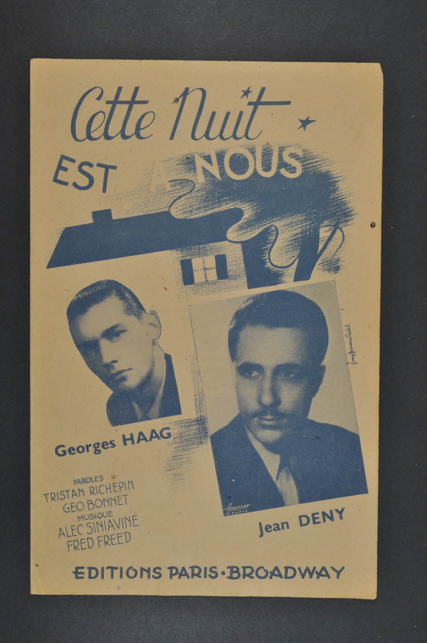 Fred Freed ; Alec Siniavine ; Tristan Richepin ; Géo Bonnet ; Georges Haag ; Jean Deny ; Paris Broadway chanson petit format 1939 1965.186.23 Photo Mucem