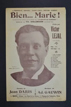 Jean Daris ; Ad. Gauwin ; Victor Lejal ; Louis Maurel chanson petit format Île-de-France, France 1910 1966.199.43  Photo Mucem